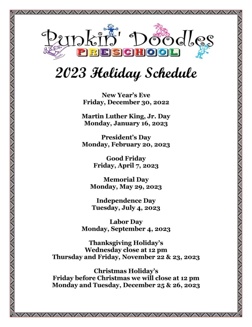 2023 HOLIDAY SCHEDULE